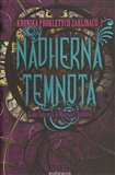 Nádherná temnota (Kronika prokletých zaklínačů 2.) - obálka