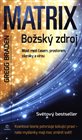 Matrix - Božský zdroj