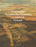 Vývoj krajiny Novodvorska a Žehušicka ve středních Čechách - obálka