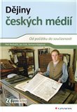 Dějiny českých médií - obálka