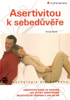 Obálka titulu Asertivitou k sebedůvěře