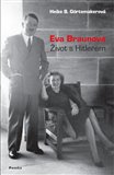Eva Braunová (Život s Hitlerem) - obálka