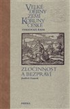 Velké dějiny zemí Koruny české – Zločinnost a bezpráví - obálka
