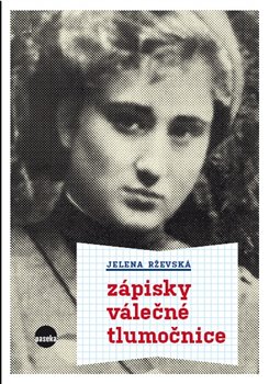 Obálka titulu Zápisky válečné tlumočnice