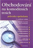 Obchodování na komoditních trzích - obálka