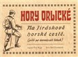 Hory Orlické (Na Jiráskově horské cestě (ještě po devadesáti letech)) - obálka