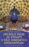 Zrcadlo Indie 20. století v díle hindských spisovatelek - obálka