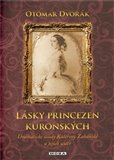 Lásky princezen kuronských (Dramatické osudy Kateřiny Zaháňské a jejích sester) - obálka