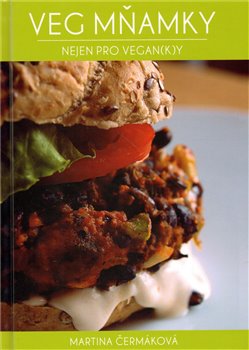 Obálka titulu Veg mňamky nejen pro vegan(k)y