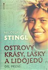 Ostrovy krásy, lásky a lidojedů