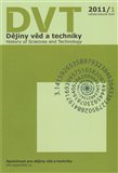 Dějiny věd a techniky 1/2011 (History of Sciences and Technology) - obálka