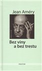 Bez viny a bez trestu - obálka
