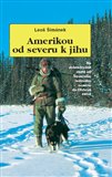 Amerikou od severu k jihu (Na dobroudružné cestě ze Severního ledového oceánu do Ohňové země) - obálka