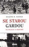 Se starou gardou (Na Peleliu a Okinawě) - obálka