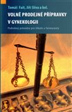 Volně prodejné přípravky v gynekologii - obálka