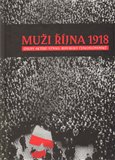 Muži října 1918 (Osudy aktérů vzniku Republiky československé) - obálka