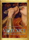 Válečnice - 3000 let odvahy a hrdinství