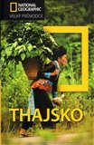 Thajsko  - Velký průvodce National Geographic - obálka