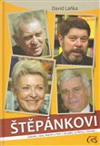 Štěpánkovi (Zdeněk, Jana, Martin a Petr v divadle, ve filmu, v životě...) - obálka