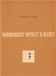 Harmonicky myslet a slyšet - obálka