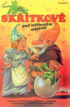Obálka titulu Skřítkové pod stříbrným městem