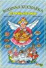 Rodinná kuchařka Čtyřlístku