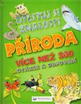 Příroda - Otestuj si znalosti (Více než 300 otázek a odpovědí) - obálka