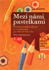 Mezi námi pastelkami