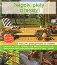 Pergoly, ploty a terasy (Udělej si sám) - obálka
