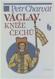 Václav, kníže Čechů - obálka