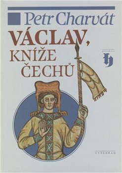 Obálka titulu Václav, kníže Čechů