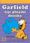 Garfield žije plnými doušky