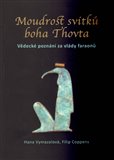 Moudrost svitků boha Thovta (Vědecké poznání za vlády faraonů) - obálka