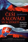 Češi a Slováci ve 20. století - obálka