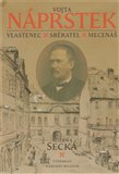 Vojta Náprstek (Mecenáš, sběratel a vlastenec) - obálka