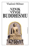 Vznik a vývoj buddhismu - obálka