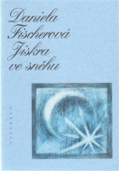 Obálka titulu Jiskra ve sněhu