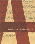 Ladislav Zívr. Deníky 1925 -1932 - obálka