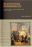 Šlechtická demokracie (Parlamentarismus v polsko-litevském státě v 16.–17. století) - obálka