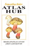 Smotlachův atlas hub - obálka