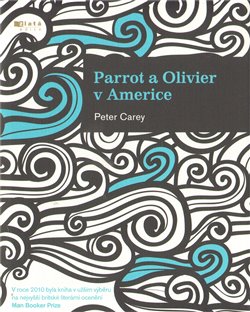Obálka titulu Parrot a Olivier v Americe