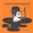 Velkého strážce pozdní sběr - obálka