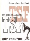 On the Waves of TSF / Na vlnách TSF