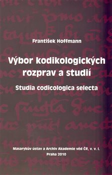 Obálka titulu Výbor kodikologických rozprav a studií