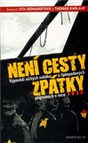 Není cesty zpátky (Výpovědi očitých svědků o listopadových pogromech v roce 1938) - obálka