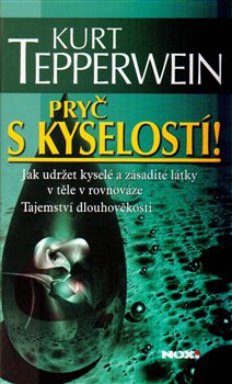 Obálka titulu Pryč s kyselostí