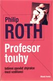 Profesor touhy (Intimní zpověď zhýralce mezi vzdělanci) - obálka