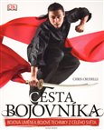 Cesta bojovníka (Bojová umění a bojové  techniky z celého světa) - obálka