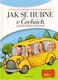 Jak se hubne v Čechách aneb 101 otázek z dietatour - obálka