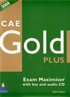 CAE Gold Plus Exam Maximiser (with Key) and Audio CD